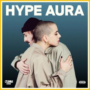 COMA_COSE – Hype Aura